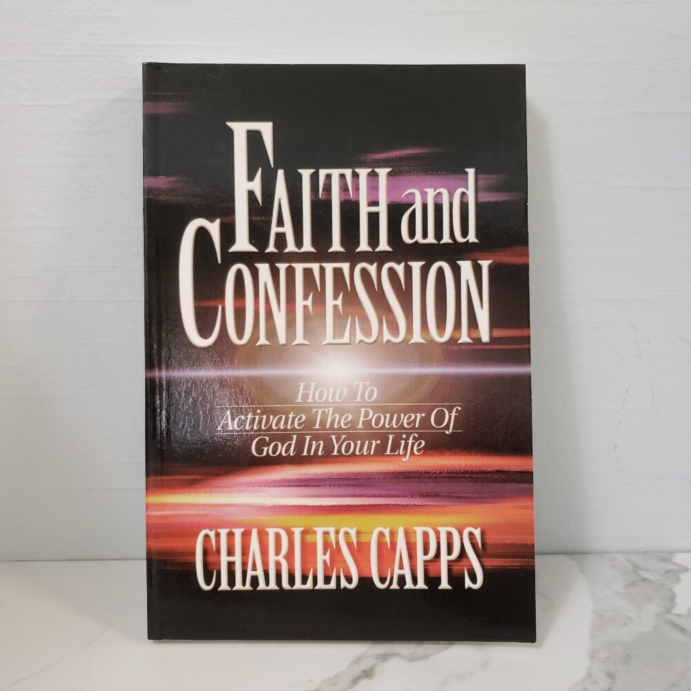 NEW Faith and Confession: Activate the power of God in your Life religious book